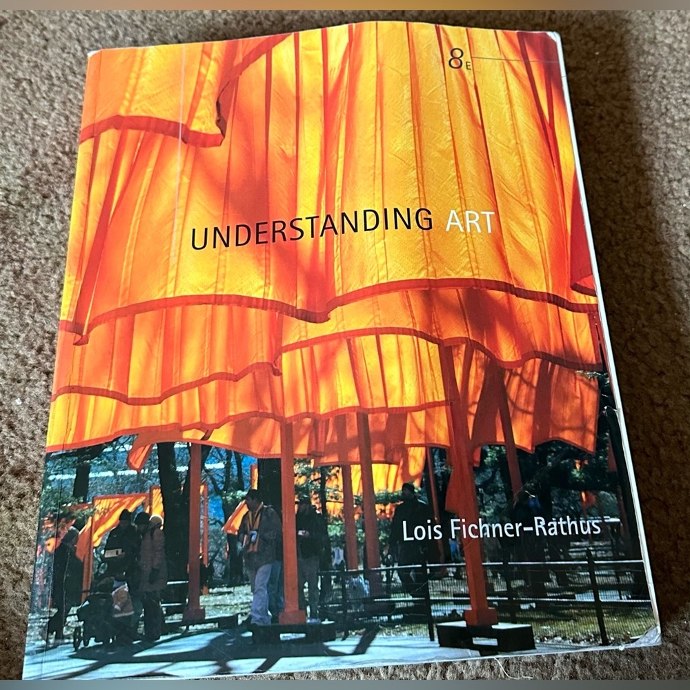 Understanding art textbook Lois Fichner-Rathus